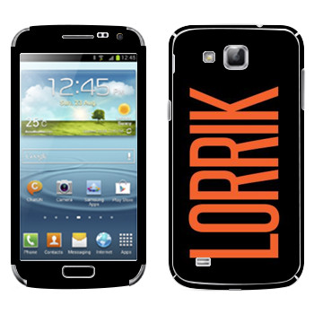   «Lorrik»   Samsung Galaxy Premier