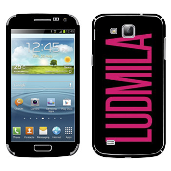   «Ludmila»   Samsung Galaxy Premier