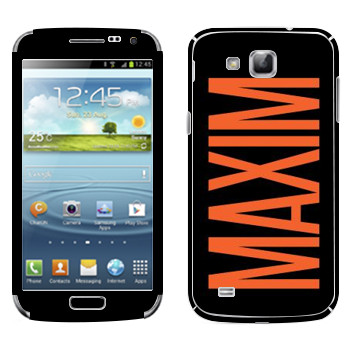   «Maxim»   Samsung Galaxy Premier