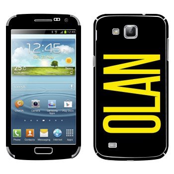   «Olan»   Samsung Galaxy Premier