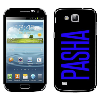   «Pasha»   Samsung Galaxy Premier