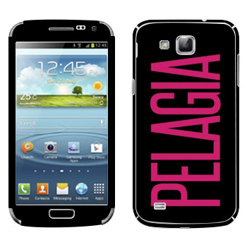   «Pelagia»   Samsung Galaxy Premier