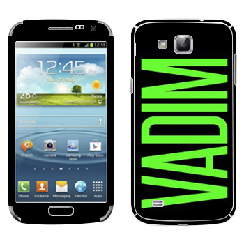   «Vadim»   Samsung Galaxy Premier