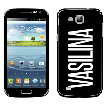   «Vasilina»   Samsung Galaxy Premier