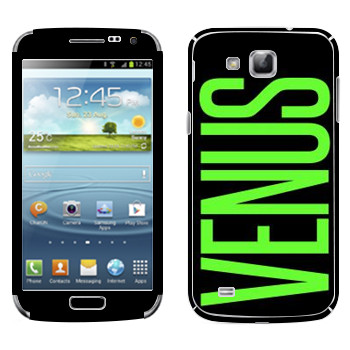   «Venus»   Samsung Galaxy Premier