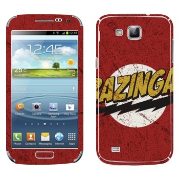   «Bazinga -   »   Samsung Galaxy Premier