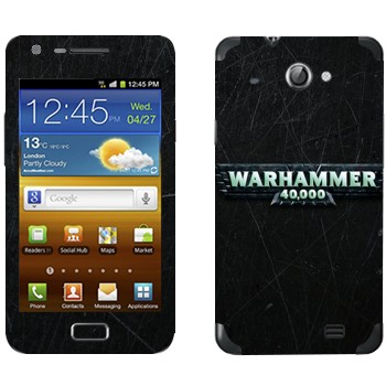   «Warhammer 40000»   Samsung Galaxy R