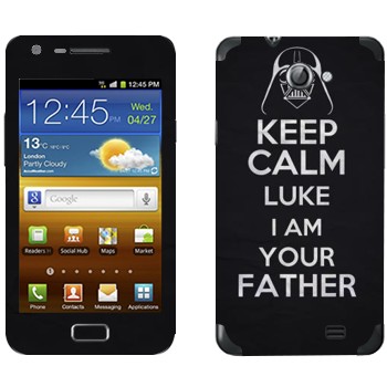   «Keep Calm Luke I am you father»   Samsung Galaxy R