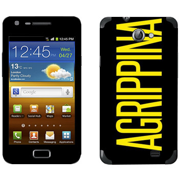   «Agrippina»   Samsung Galaxy R