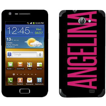   «Angelina»   Samsung Galaxy R