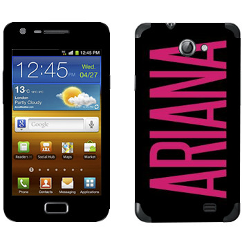   «Ariana»   Samsung Galaxy R