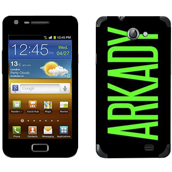   «Arkady»   Samsung Galaxy R