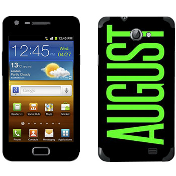   «August»   Samsung Galaxy R