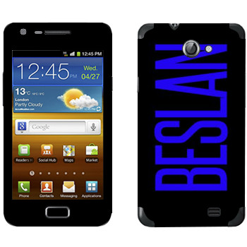   «Beslan»   Samsung Galaxy R
