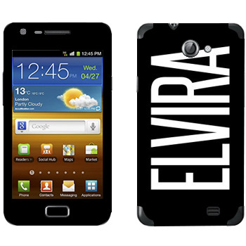   «Elvira»   Samsung Galaxy R