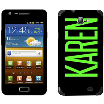   «Karen»   Samsung Galaxy R