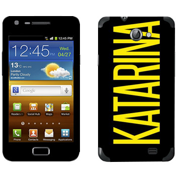   «Katarina»   Samsung Galaxy R