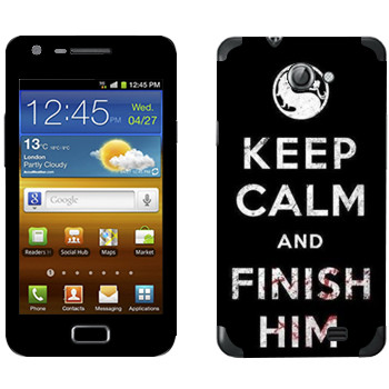   «Keep calm and Finish him Mortal Kombat»   Samsung Galaxy R