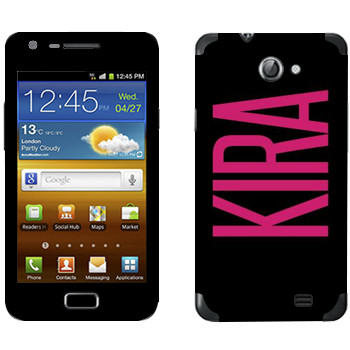   «Kira»   Samsung Galaxy R