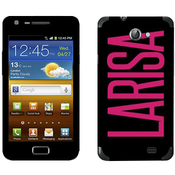   «Larisa»   Samsung Galaxy R