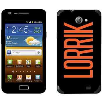   «Lorrik»   Samsung Galaxy R