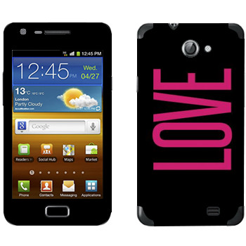   «Love»   Samsung Galaxy R