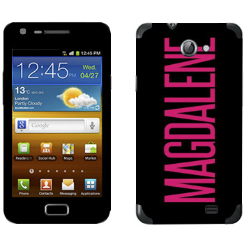   «Magdalene»   Samsung Galaxy R