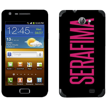   «Serafima»   Samsung Galaxy R