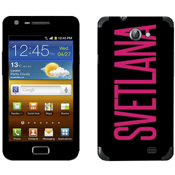   «Svetlana»   Samsung Galaxy R