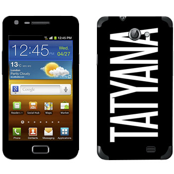   «Tatyana»   Samsung Galaxy R