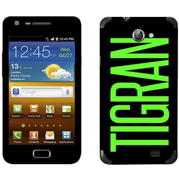   «Tigran»   Samsung Galaxy R