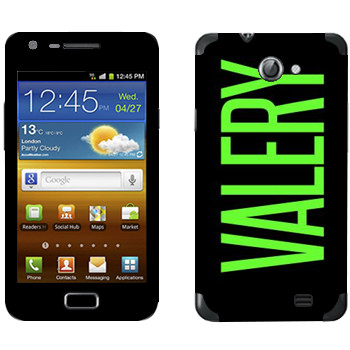   «Valery»   Samsung Galaxy R