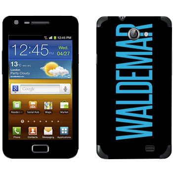   «Waldemar»   Samsung Galaxy R