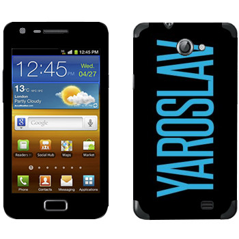   «Yaroslav»   Samsung Galaxy R