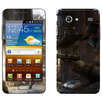   «Watch Dogs  - »   Samsung Galaxy S Advance