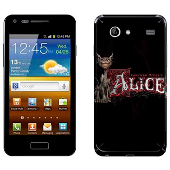   «  - American McGees Alice»   Samsung Galaxy S Advance