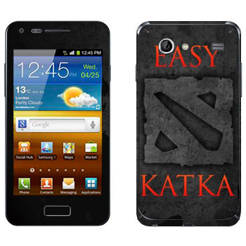   «Easy Katka »   Samsung Galaxy S Advance
