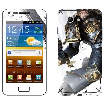   «  - Warhammer 40k»   Samsung Galaxy S Advance