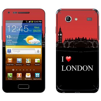   «I love London»   Samsung Galaxy S Advance