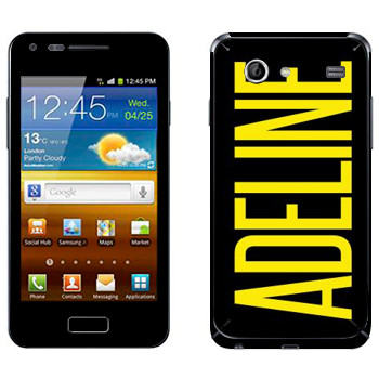   «Adeline»   Samsung Galaxy S Advance