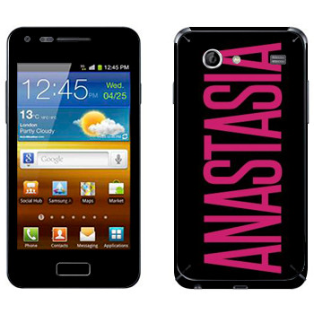   «Anastasia»   Samsung Galaxy S Advance