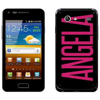   «Angela»   Samsung Galaxy S Advance