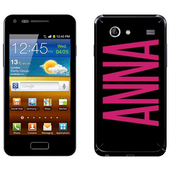   «Anna»   Samsung Galaxy S Advance