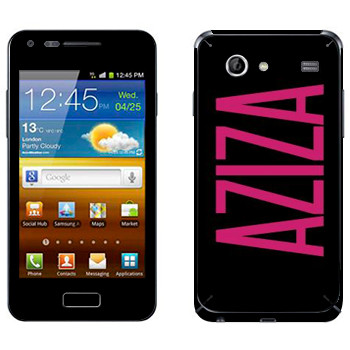   «Aziza»   Samsung Galaxy S Advance