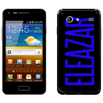   «Eleazar»   Samsung Galaxy S Advance