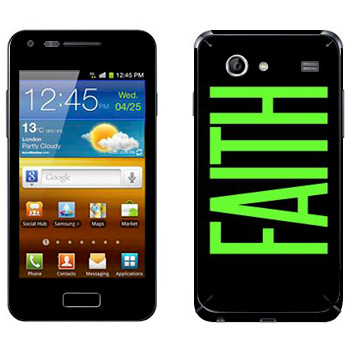   «Faith»   Samsung Galaxy S Advance