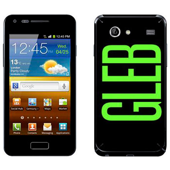   «Gleb»   Samsung Galaxy S Advance