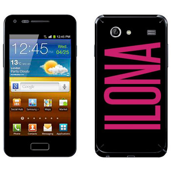   «Ilona»   Samsung Galaxy S Advance