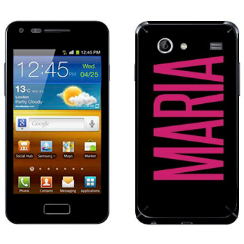   «Maria»   Samsung Galaxy S Advance