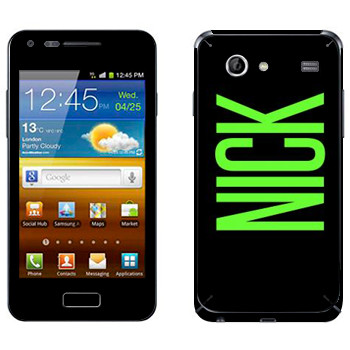   «Nick»   Samsung Galaxy S Advance